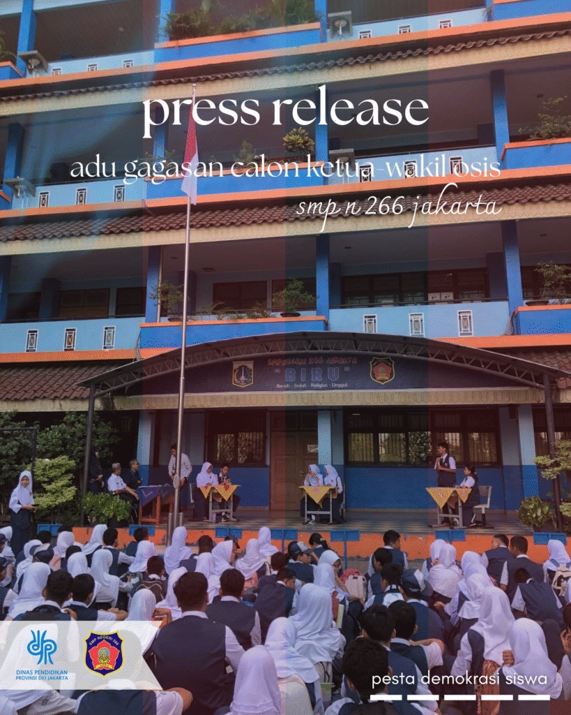 Jakarta, 13 Oktober 2025 – Panggung demokrasi siswa SMP Negeri 266 Jakarta dimulai! Para pasangan calon Ketua dan Wakil Ketua OSIS periode 2025/2026 sukses memukau audiens dengan gagasan-gagasan brilian mereka dalam acara Penyampaian Visi dan Misi yang digelar di (nama sekolah) pada Senin, 13 Oktober 2025. ​ Acara ini merupakan sebuah pertarungan ide untuk masa depan organisasi siswa yang lebih baik. Dibuka oleh pasangan nomor urut 1. Anisa & Yoshi, lalu dilanjutkan dengan nomor urut 2. Kanaya & Aulia dan terakhir nomor urut 3. Raihan & Myrakel. ​"Acara ini penting untuk membantu siswa memilih kandidat OSIS terbaik. Oleh karena itu, persiapan tema utama harus matang serta perlu ada variasi kegiatan yang inovatif. Para kandidat siap secara materi dan mental, harapannya, siapa pun yang terpilih dapat menjalankan amanah dan merealisasikan program kerja nya dengan baik." ujar Kepala Sekolah SMP N 266 Jakarta, Bapak Joko Pranoto. Jangan lupa gunakan hak pilihmu pada hari kamis tanggal 16 Oktober 2025 untuk menentukan siapa yang akan menjadi nakhoda baru OSIS SMP Negeri 266 Jakarta dalam pesta demokrasi siswa.